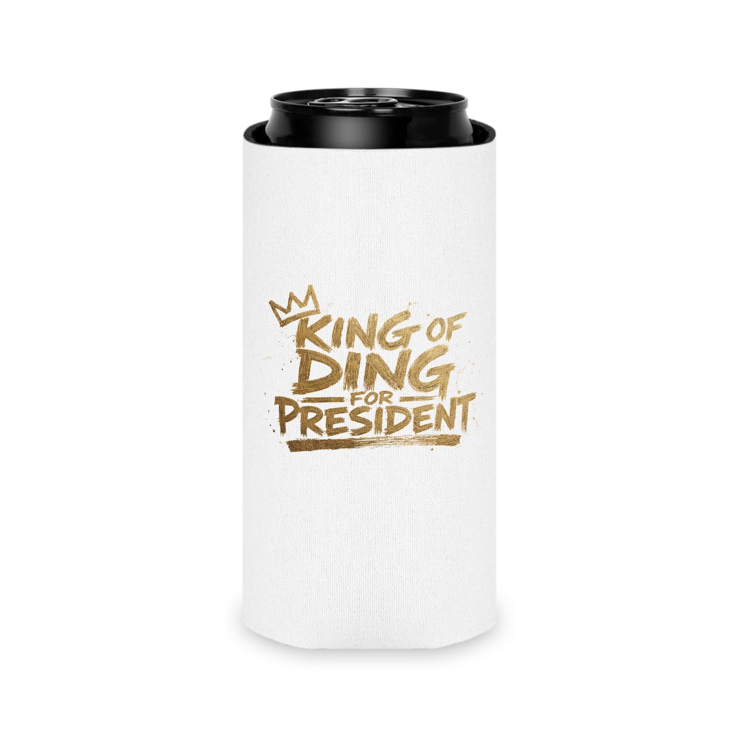 King of Ding for President - Can Cooler