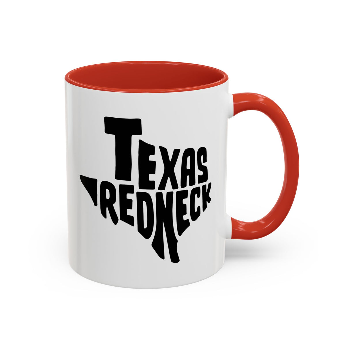 Texas Redneck - Coffee Mug, 11oz or 15oz