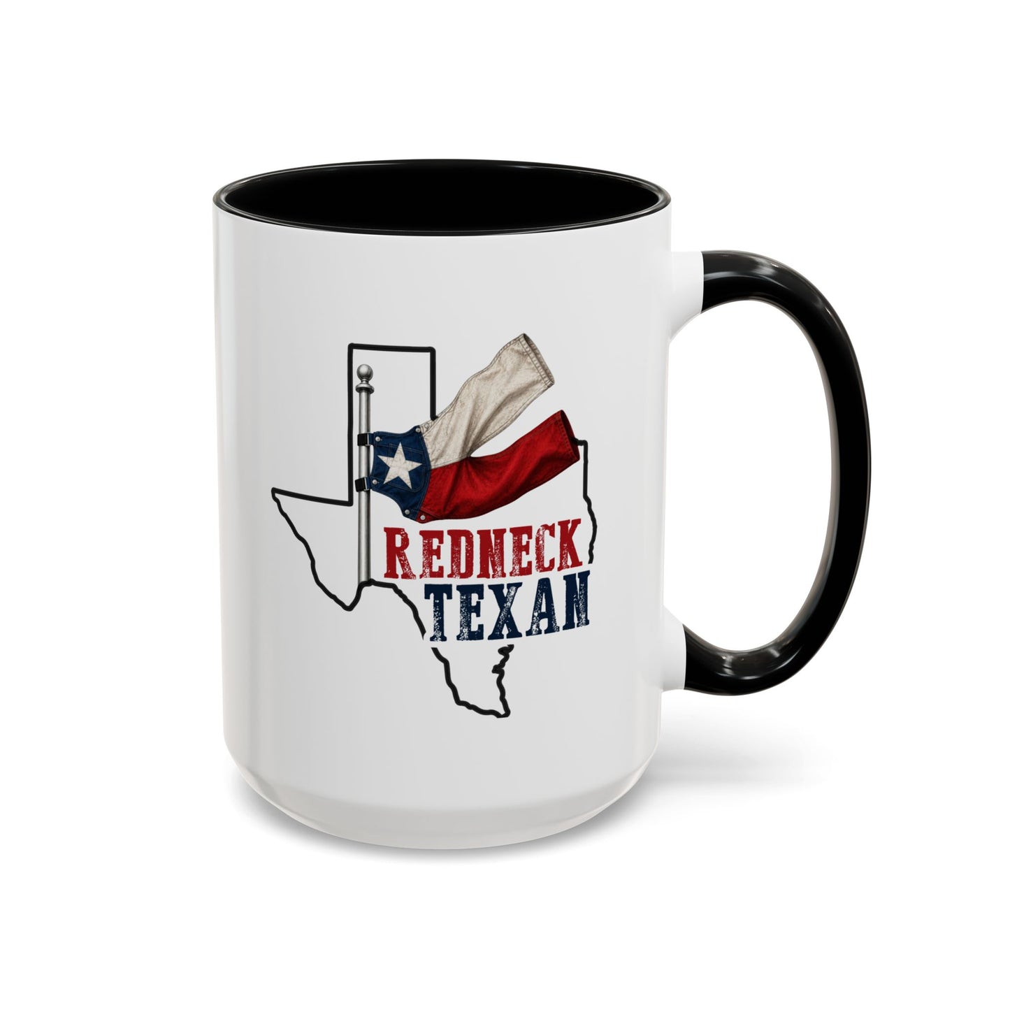 Redneck Texan TX - Coffee Mug, 11oz or 15oz