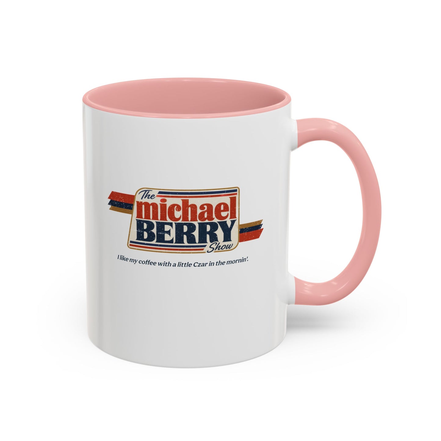 Coffee with Czar - Coffee Mug, 11oz or 15oz
