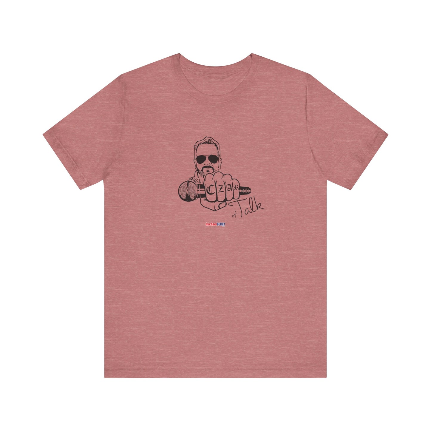 Czar of Talk  - Men's Short Sleeve Tee