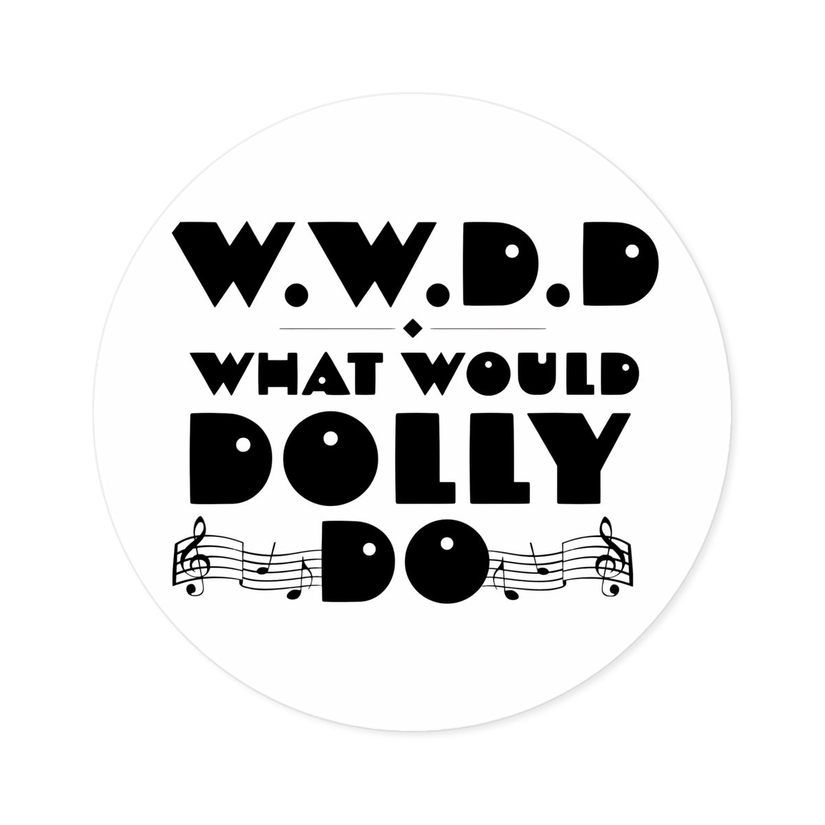 WWDD - Round Sticker