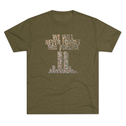 We Will Never Forget No Forgive - Tri-Blend Crew Tee