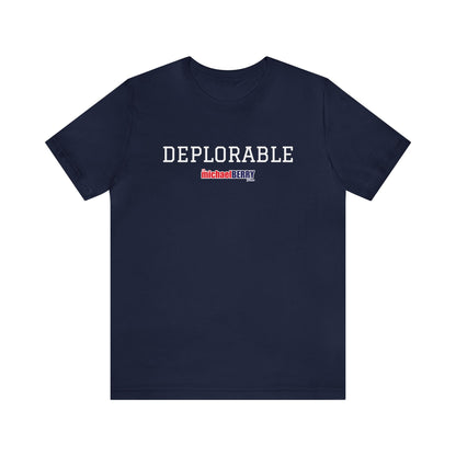 DEPLORABLE - Unisex Jersey Short Sleeve Tee