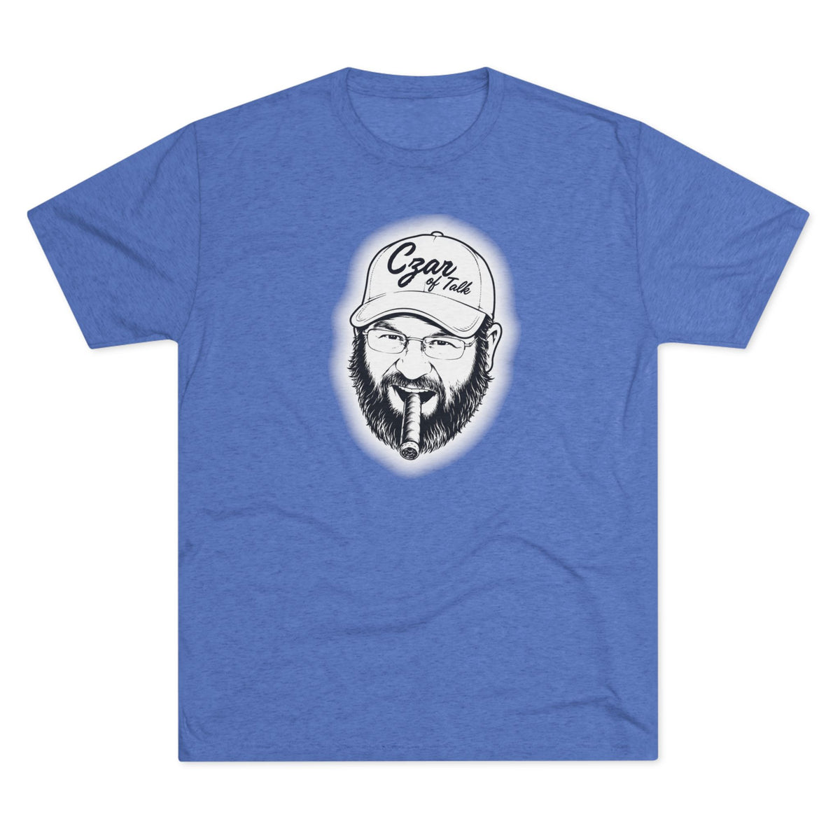The Czar of Talk - Tri-Blend Crew Tee
