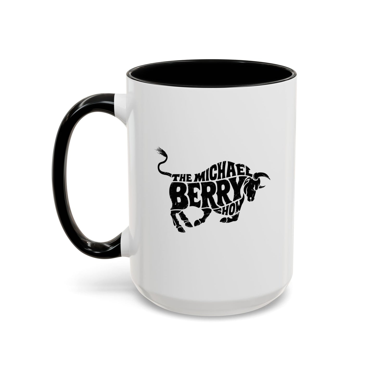 Michael Berry Show (Bull Logo) - Coffee Mug, 11oz or 15oz