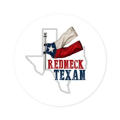 Redneck Texan TX - Round Sticker