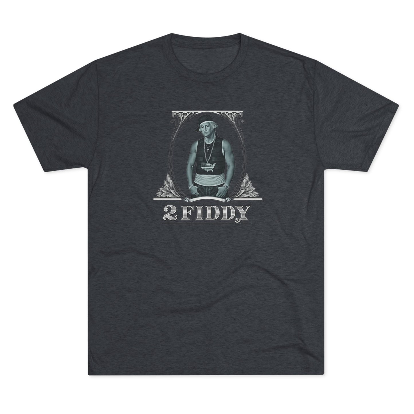 2 Fiddy - Tri-Blend Crew Tee