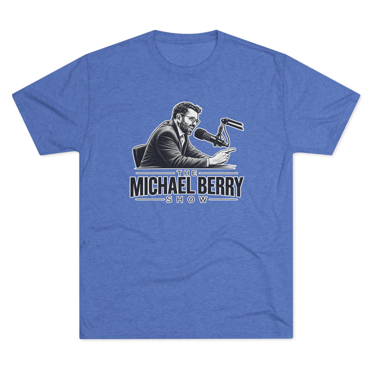 Michael Berry Show - w/ mic - Tri-Blend Crew Tee