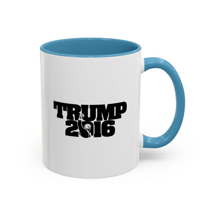 Trump 2016 - Coffee Mug, 11oz or 15oz