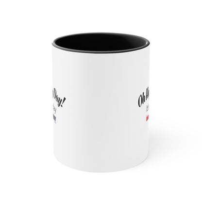 Oh Happy Day It's Friday - Accent Coffee Mug, 11oz