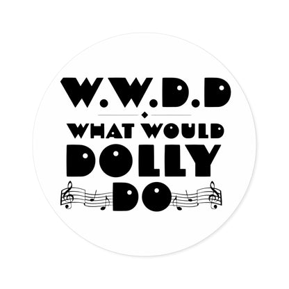 WWDD - Round Sticker