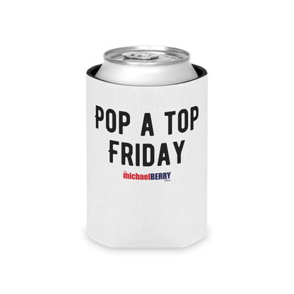 Pop a Top Friday - Can Cooler