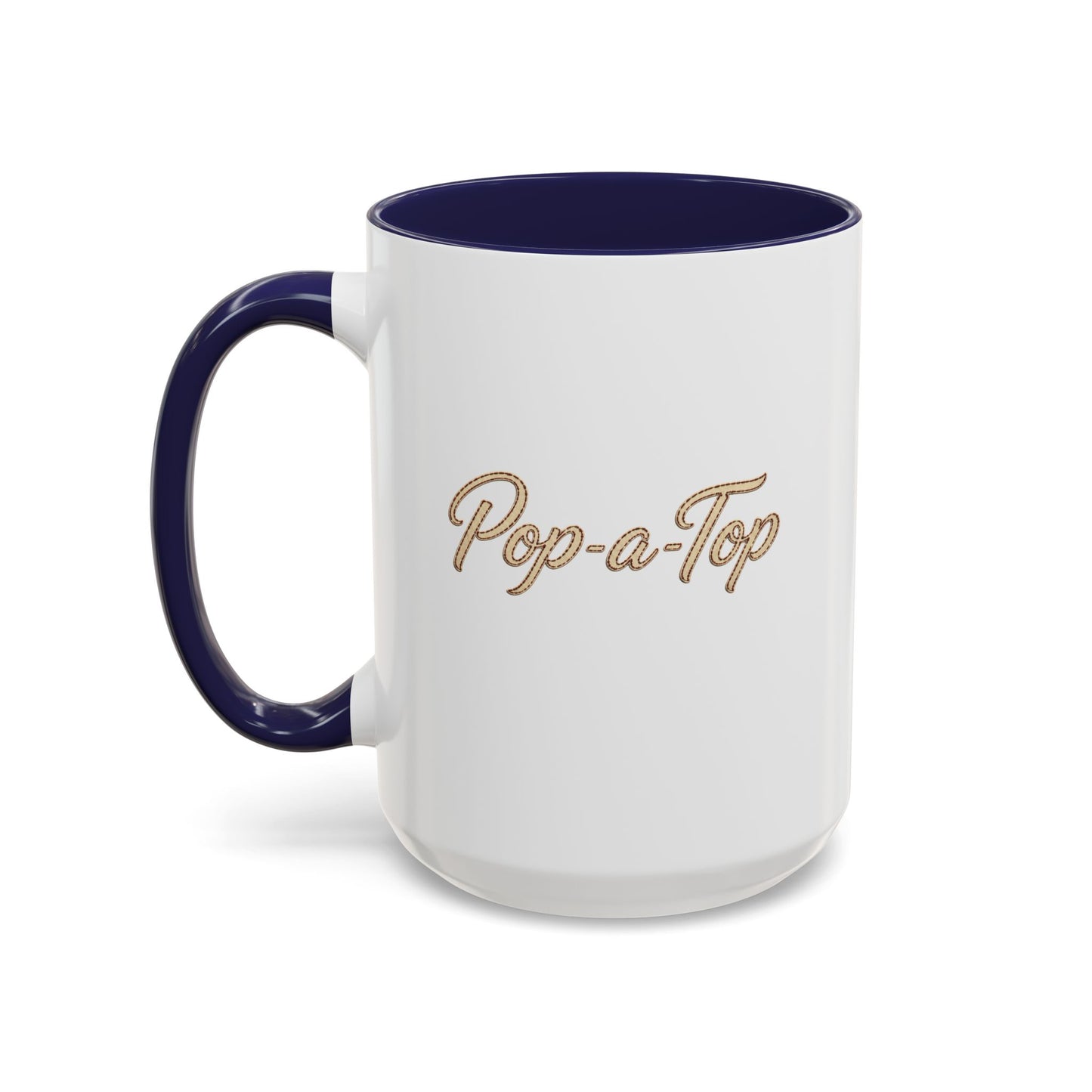 Pop a Top - Coffee Mug, 11oz or 15oz