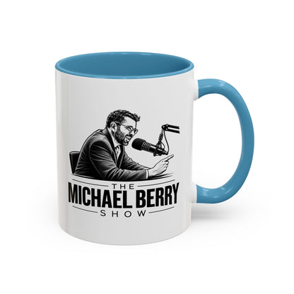 Michael Berry Show - w/ mic - Coffee Mug, 11oz or 15oz
