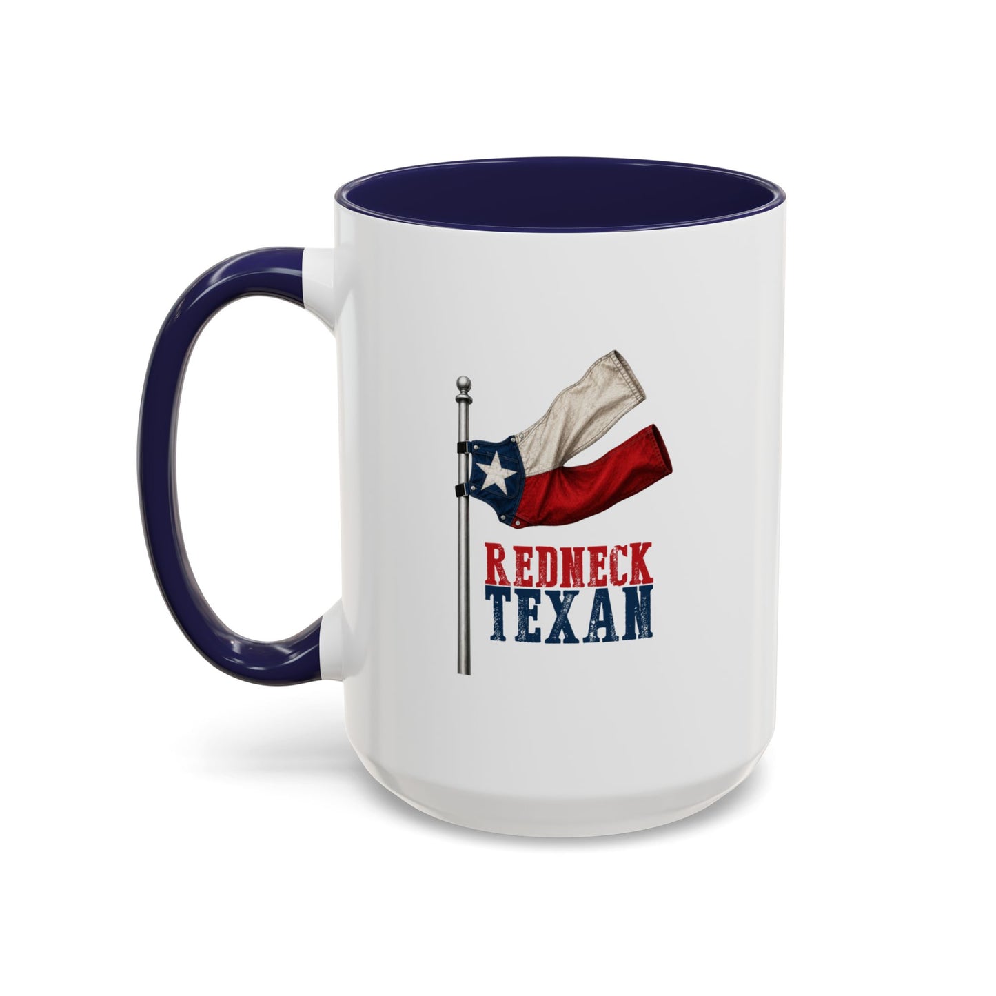 Redneck Texan Flag - Coffee Mug, 11oz or 15oz