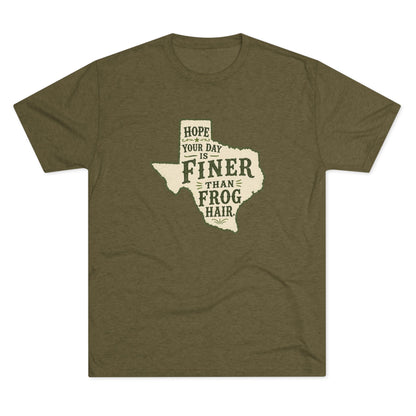 Finer than a Frog Hair - Tri-Blend Crew Tee