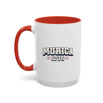 Murica 1776 - Coffee Mug, 11oz or 15oz