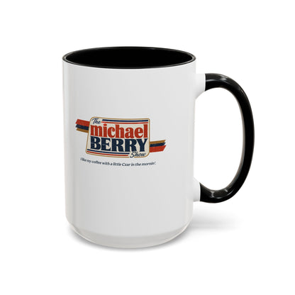 Coffee with Czar - Coffee Mug, 11oz or 15oz