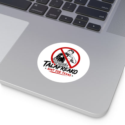 Talafreako - Round Sticker