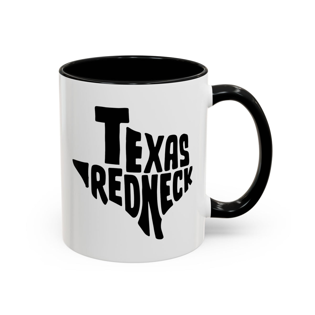 Texas Redneck - Coffee Mug, 11oz or 15oz