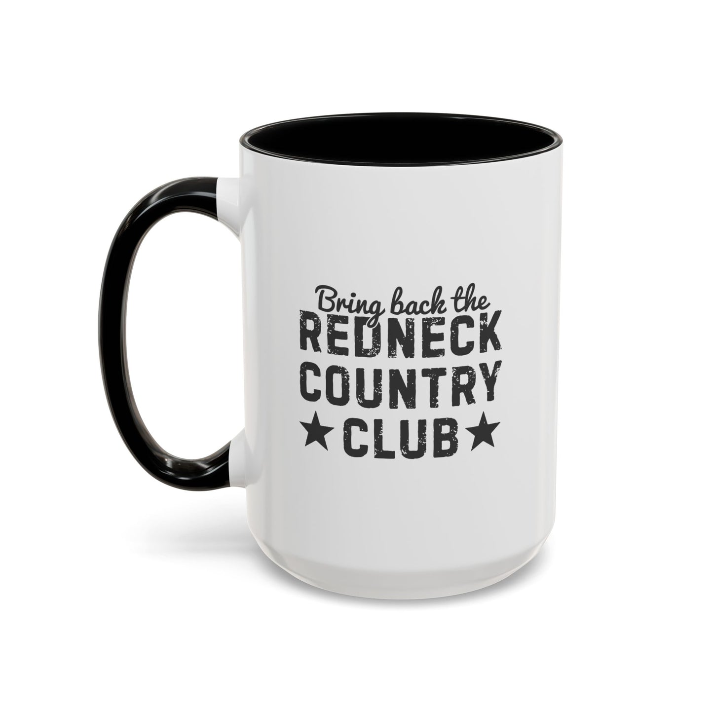 Bring back the RCC - Coffee Mug, 11oz or 15oz