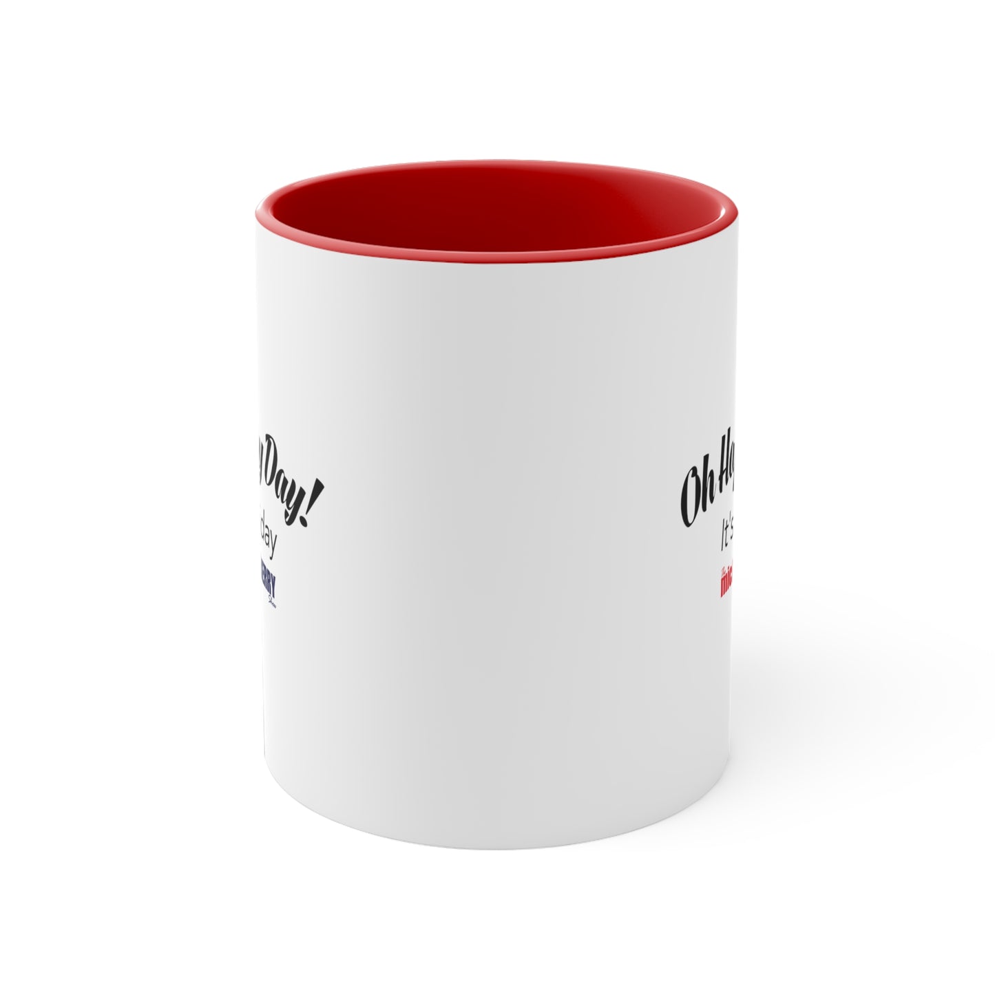Oh Happy Day It's Friday - Accent Coffee Mug, 11oz