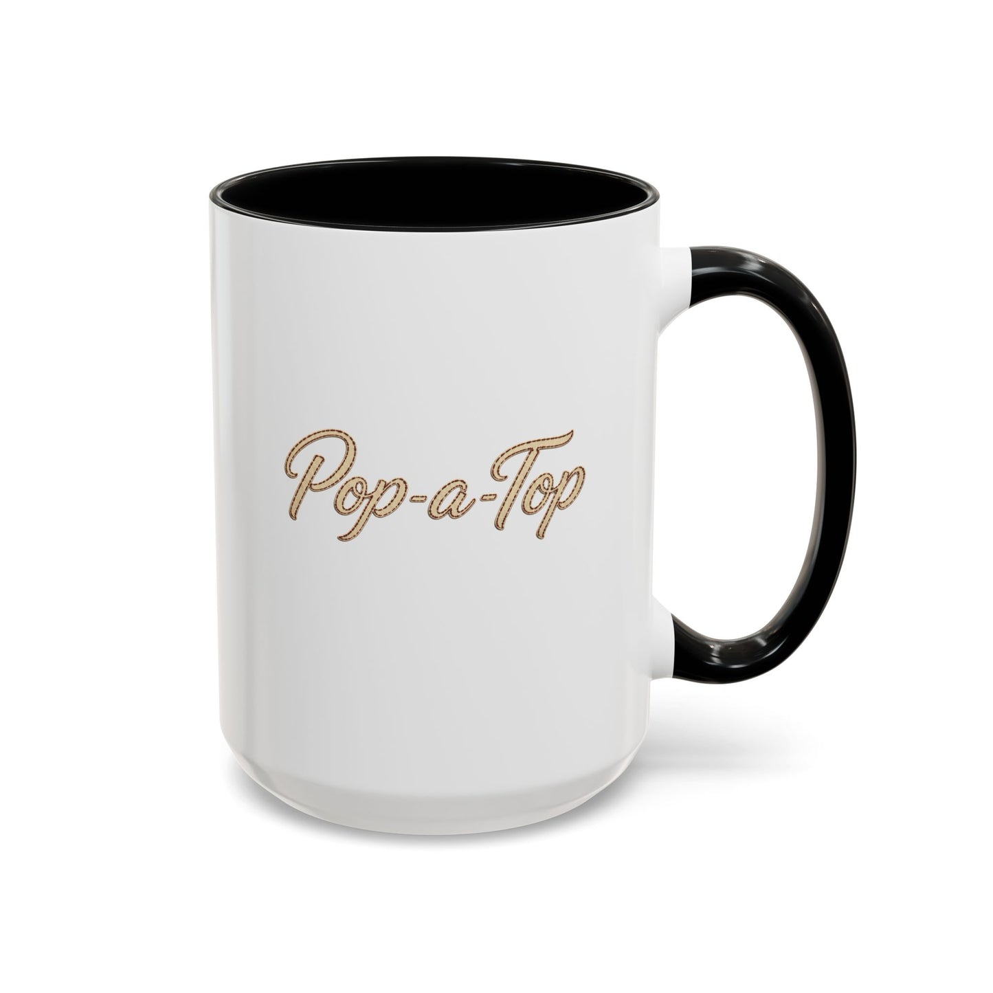 Pop a Top - Coffee Mug, 11oz or 15oz