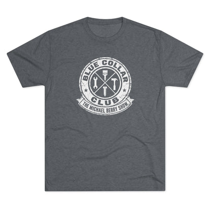 Blue Collar Club - Tri-Blend Crew Tee