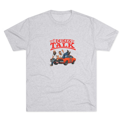The Dukes of Talk - Tri-Blend Crew Tee