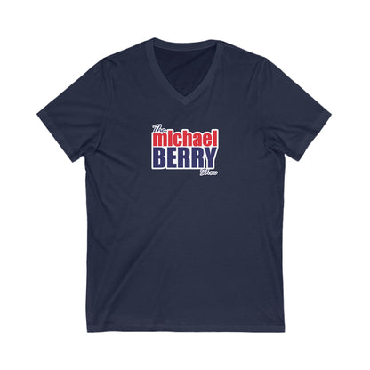 Michael Berry Show - Ladies V-Neck Sexy T-Shirt