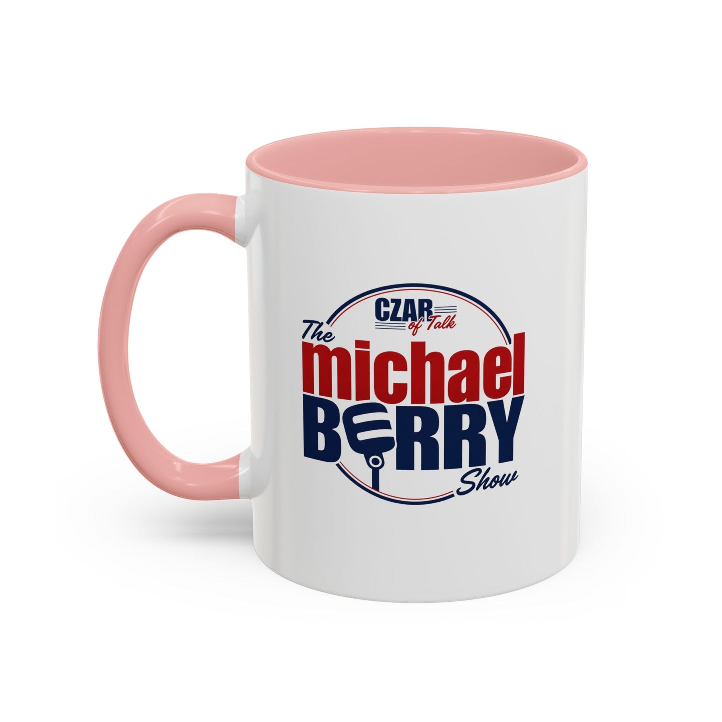 Czar of Talk, Michael Berry Show - Coffee Mug, 11oz or 15oz