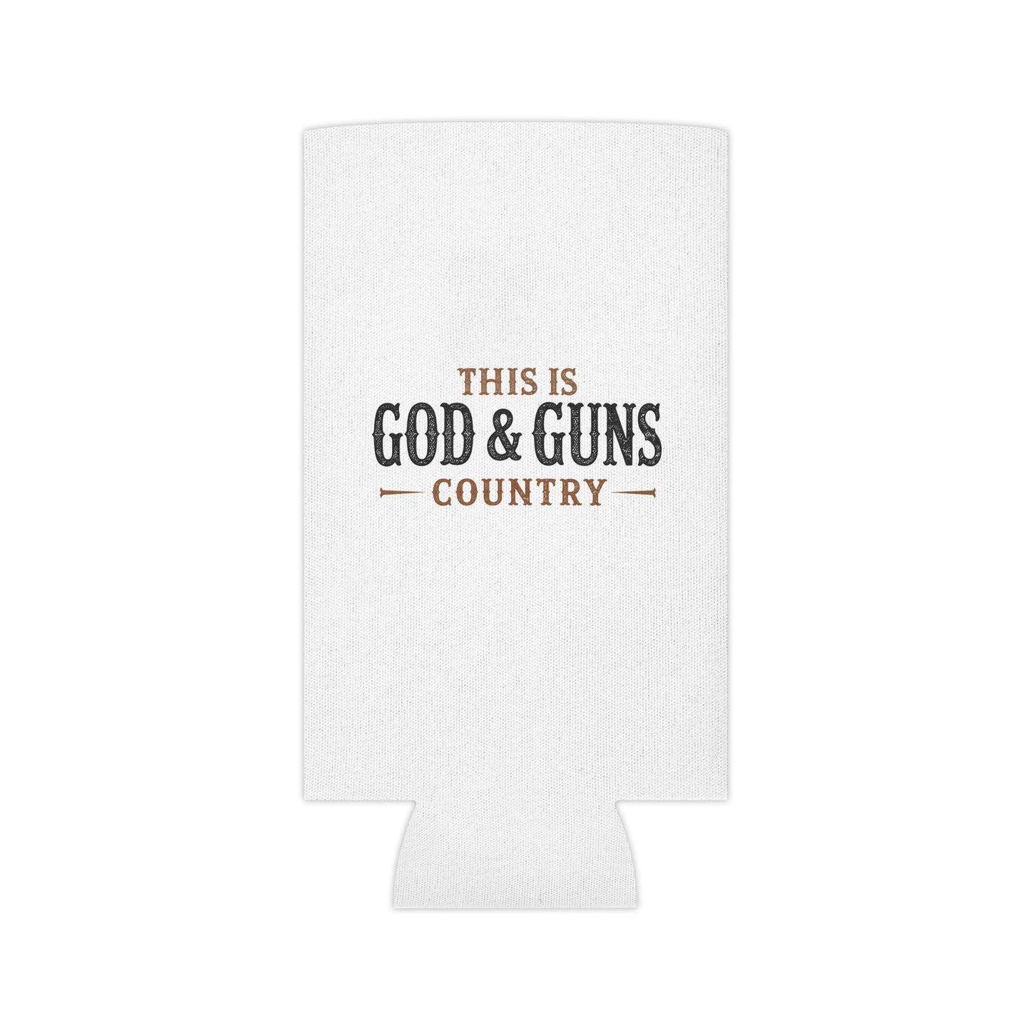 This is God & Guns Country - Can Cooler