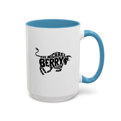 Michael Berry Show (Bull Logo) - Coffee Mug, 11oz or 15oz
