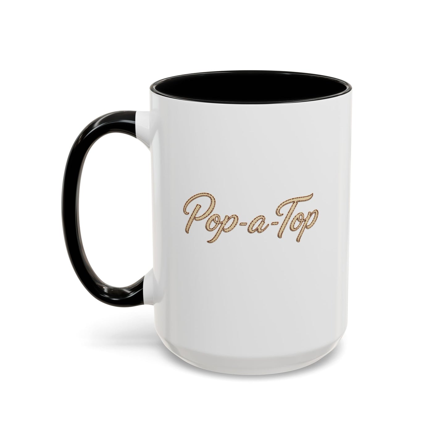 Pop a Top - Coffee Mug, 11oz or 15oz