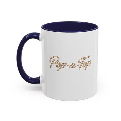 Pop a Top - Coffee Mug, 11oz or 15oz