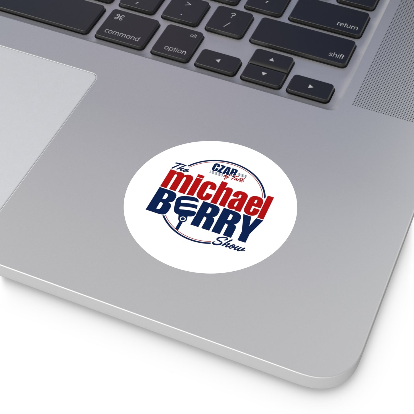 Czar of Talk, Michael Berry Show - Round Sticker