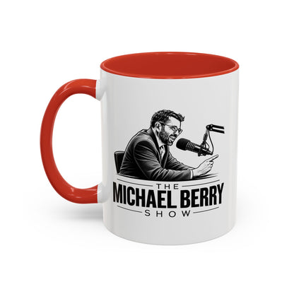Michael Berry Show - w/ mic - Coffee Mug, 11oz or 15oz