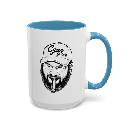 The Czar of Talk - Coffee Mug, 11oz or 15oz