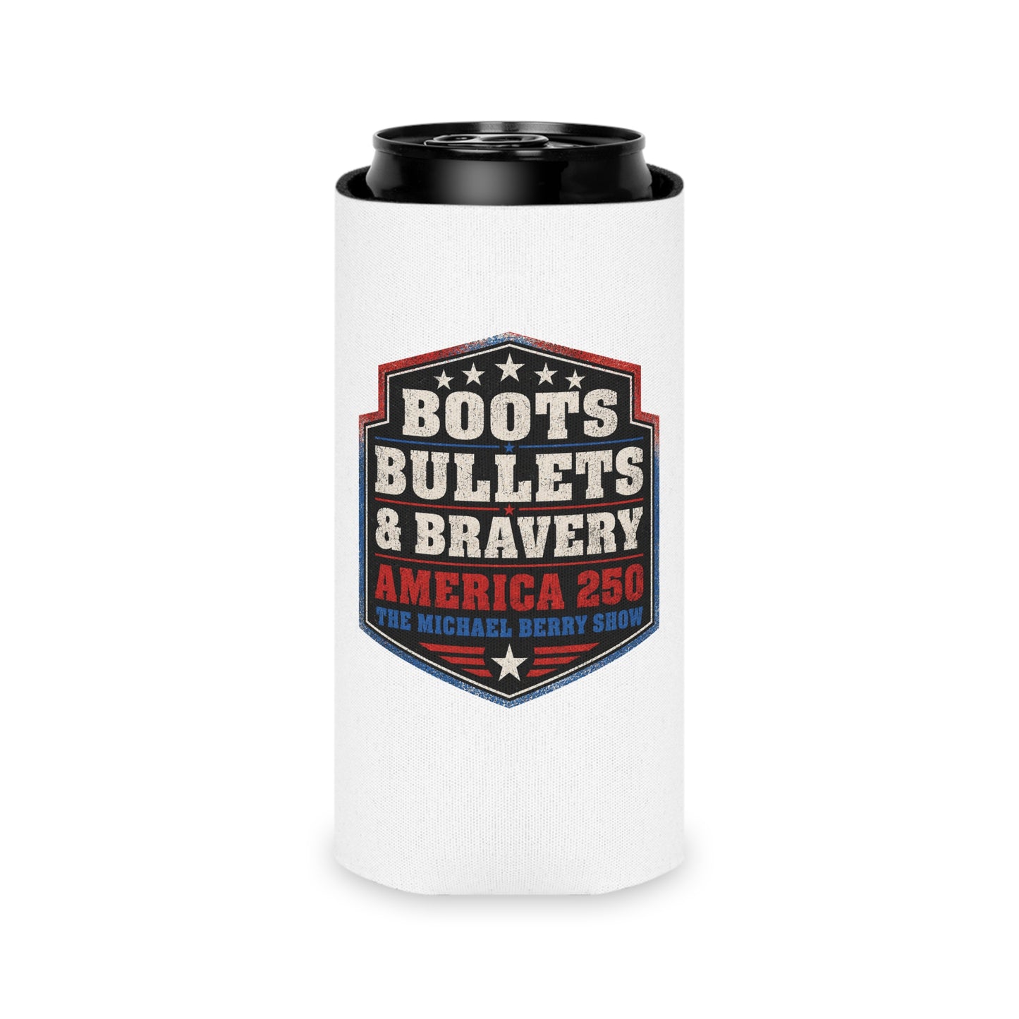 Boots Bullets and Bravery America 250 - Can Cooler