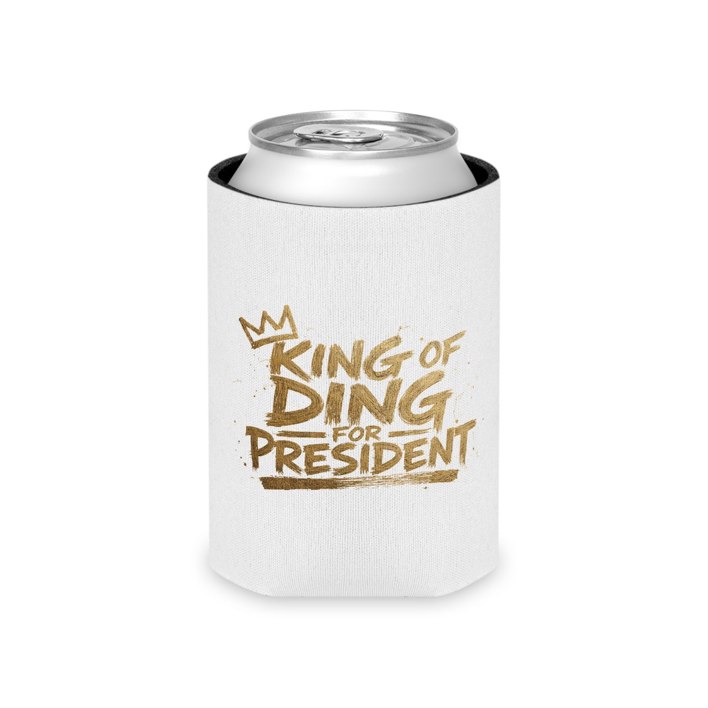 King of Ding for President - Can Cooler