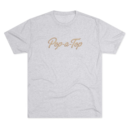 Pop a Top - Tri-Blend Crew Tee