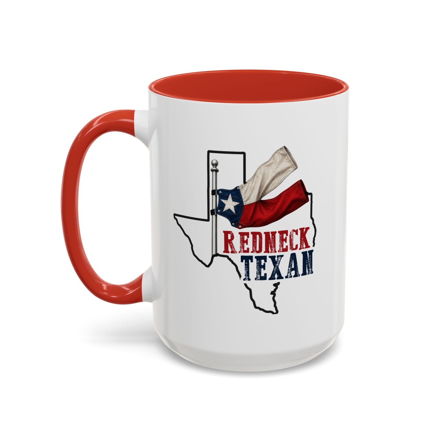 Redneck Texan TX - Coffee Mug, 11oz or 15oz