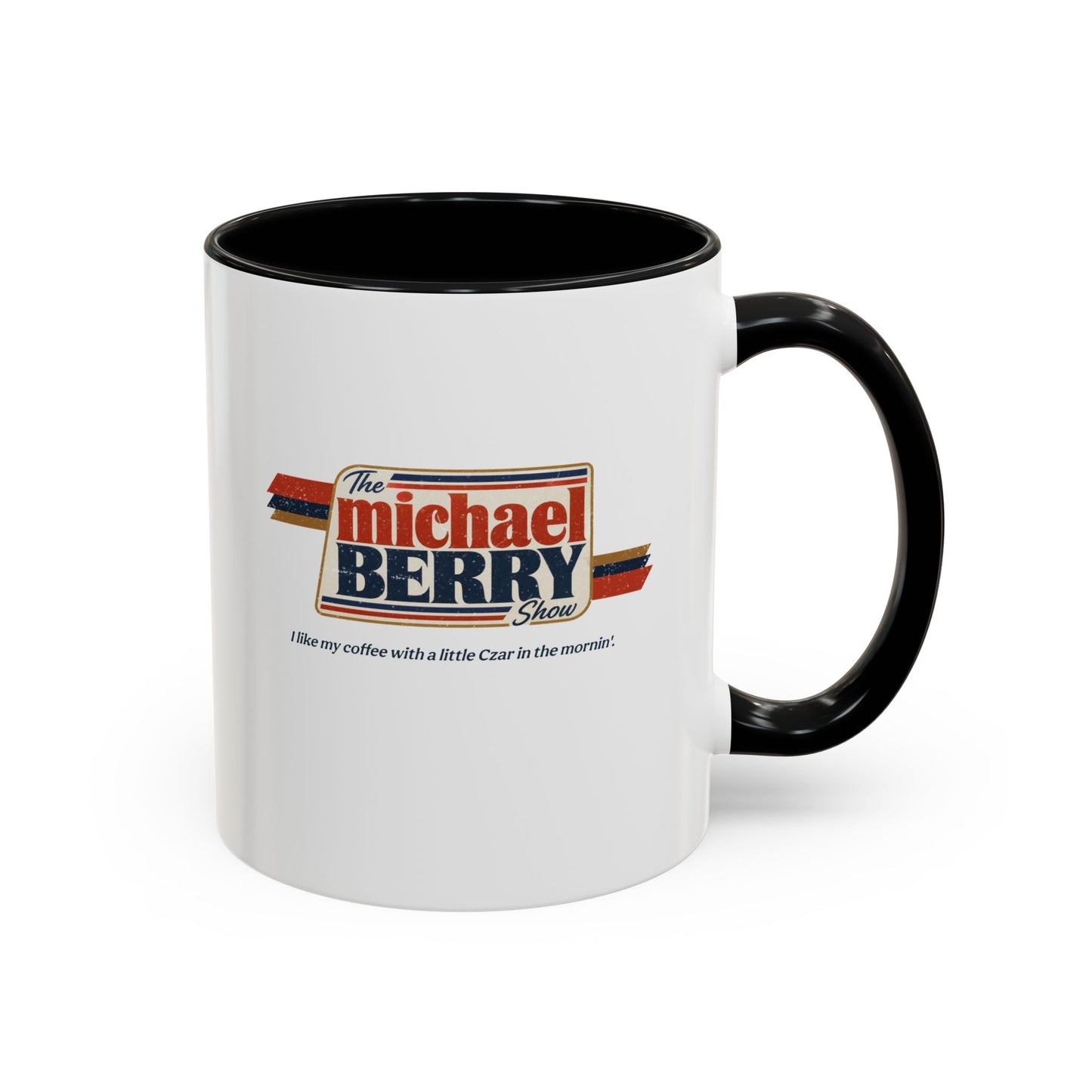 Coffee with Czar - Coffee Mug, 11oz or 15oz