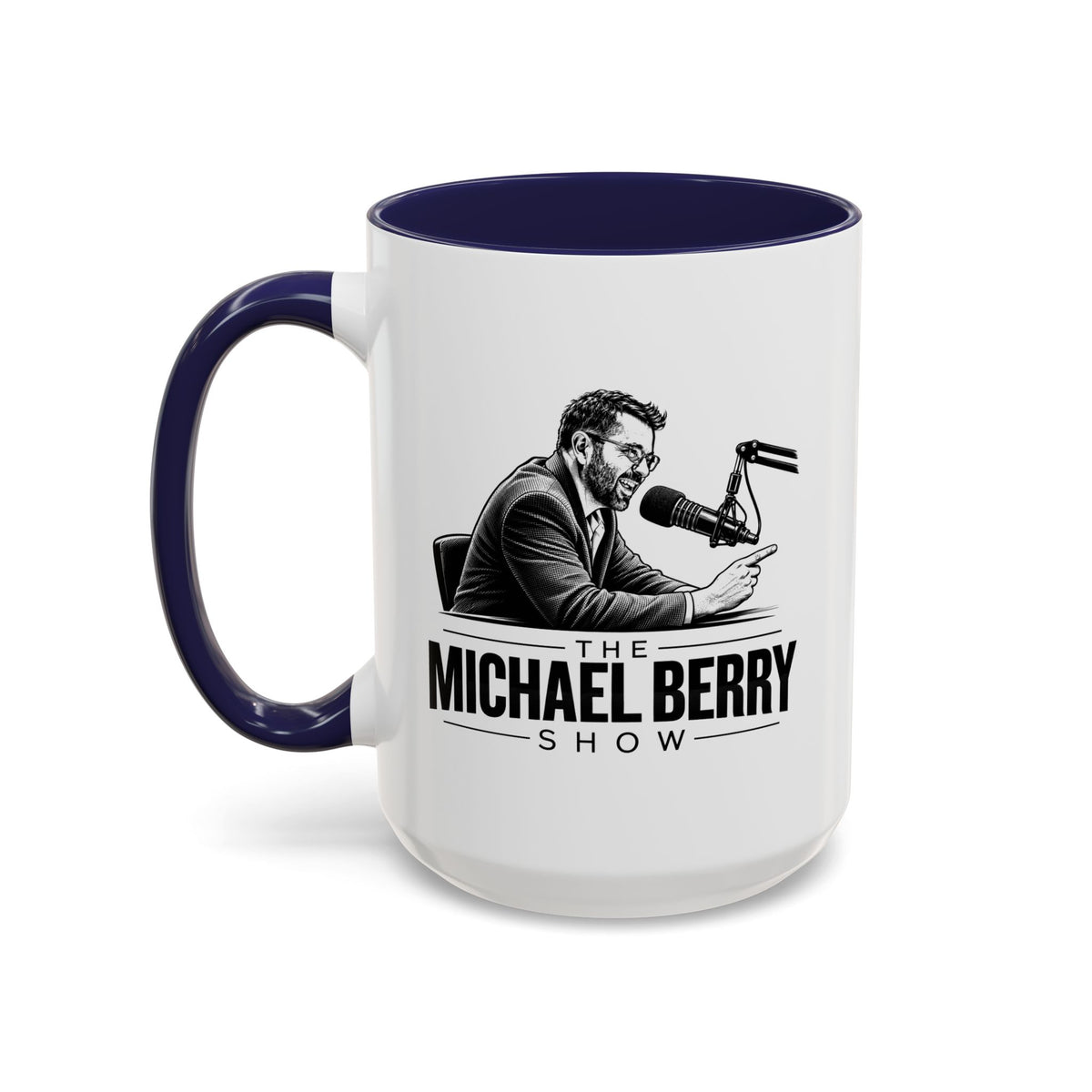Michael Berry Show - w/ mic - Coffee Mug, 11oz or 15oz