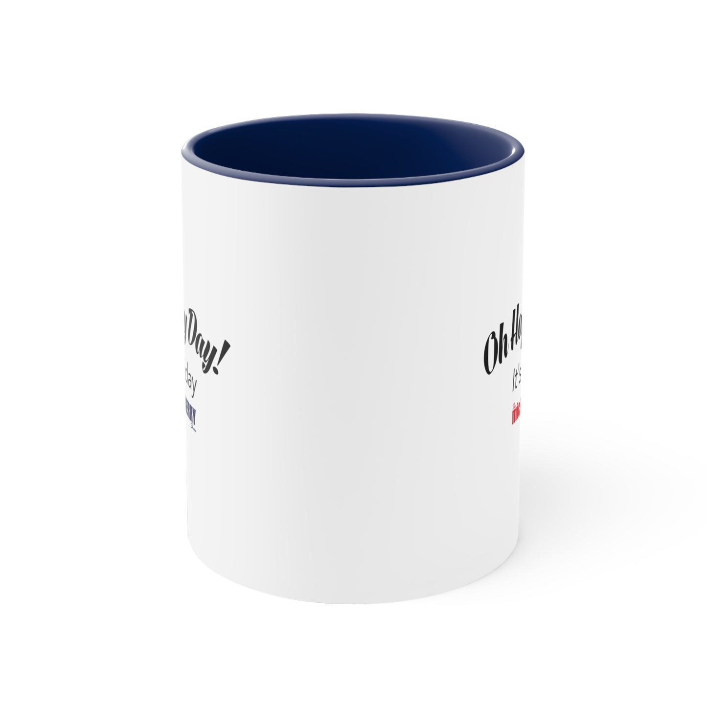 Oh Happy Day It's Friday - Accent Coffee Mug, 11oz