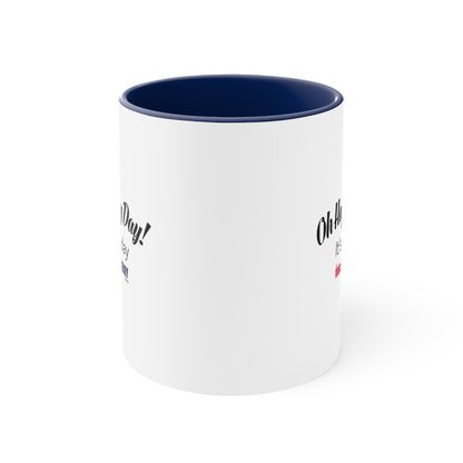 Oh Happy Day It's Friday - Accent Coffee Mug, 11oz