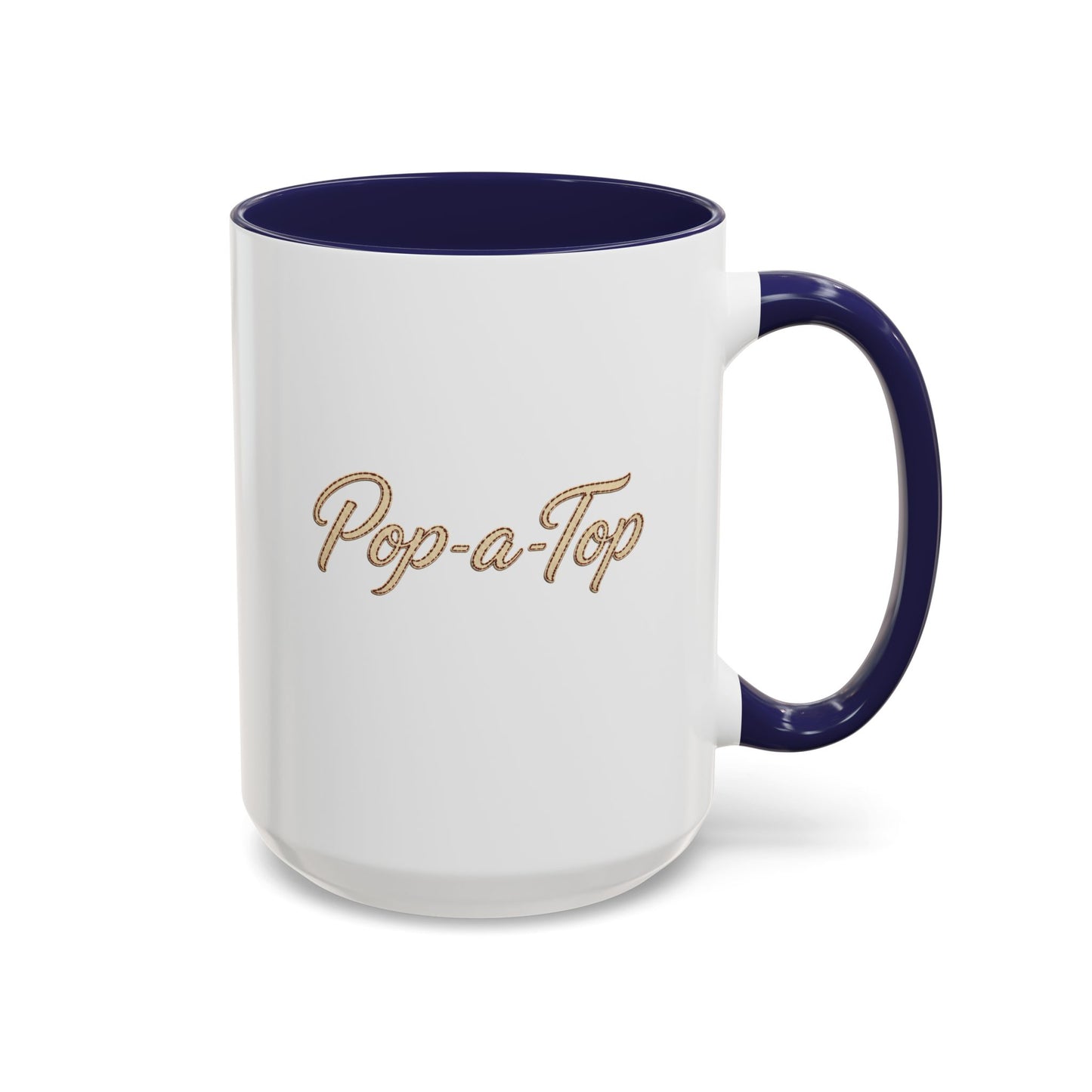 Pop a Top - Coffee Mug, 11oz or 15oz