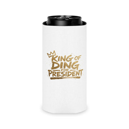 King of Ding for President - Can Cooler