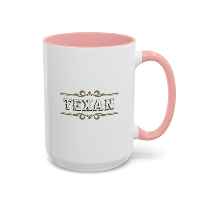 Texan - Coffee Mug, 11oz or 15oz